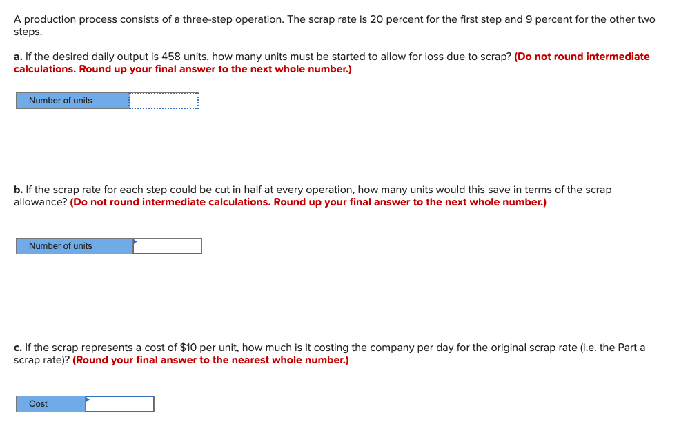 A production process consists of a three-step