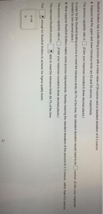 BlueBolt Bottlers has a bottle-filling process