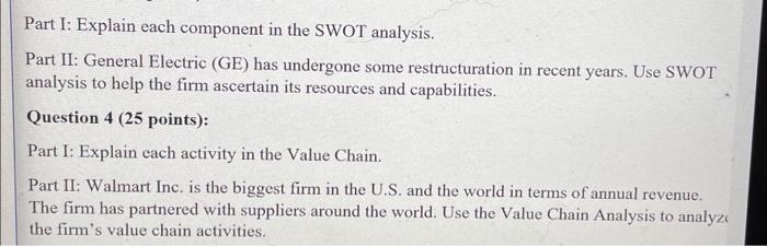 Part I: Explain each component in the SWOT