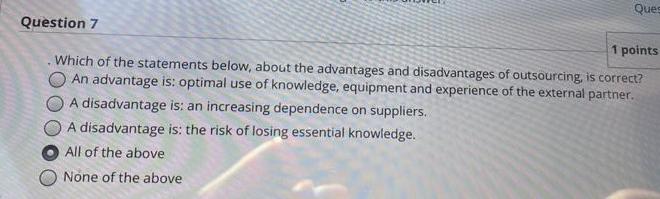 Ques Question 7 1 points . Which of the
