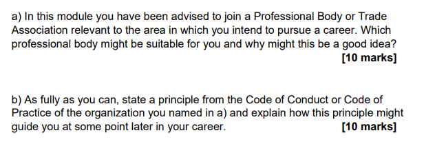 a) In this module you have been advised to join a