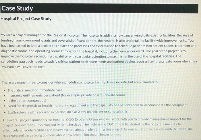 Case Study Hospital Project Case Study You are a