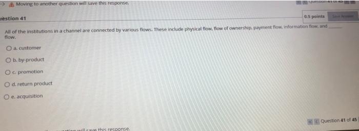 Moving to another question will save this