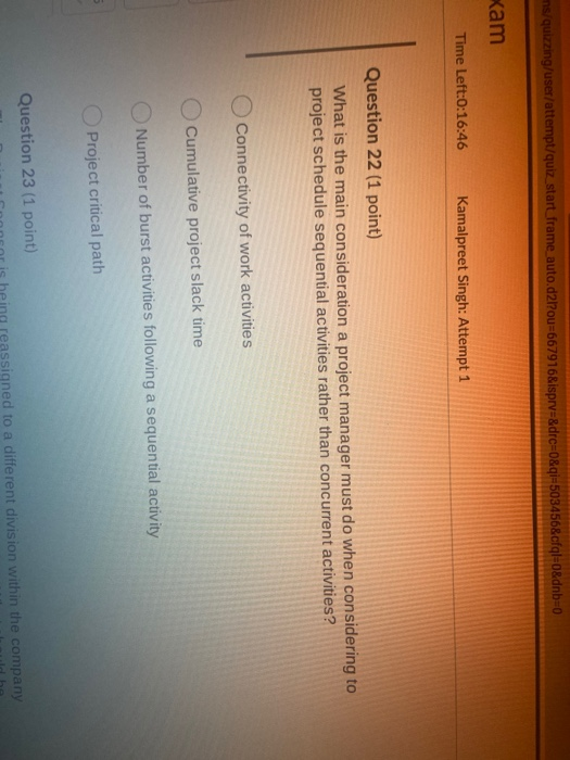 Right before a project is about to start