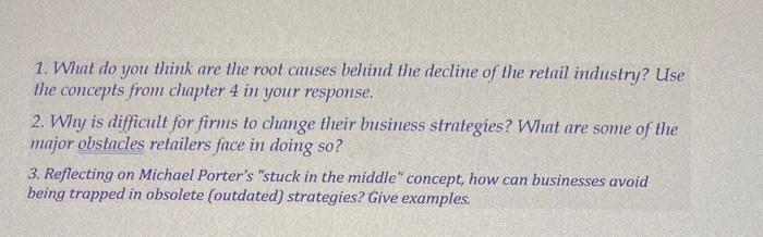 1. What do you think are the root causes behind