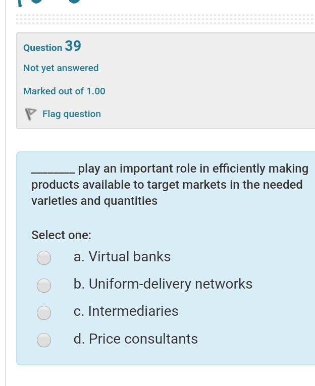Question 36 Not yet answered Marked out of 0.50
