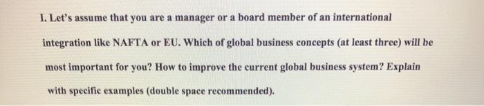 I. Let's assume that you are a manager or a board