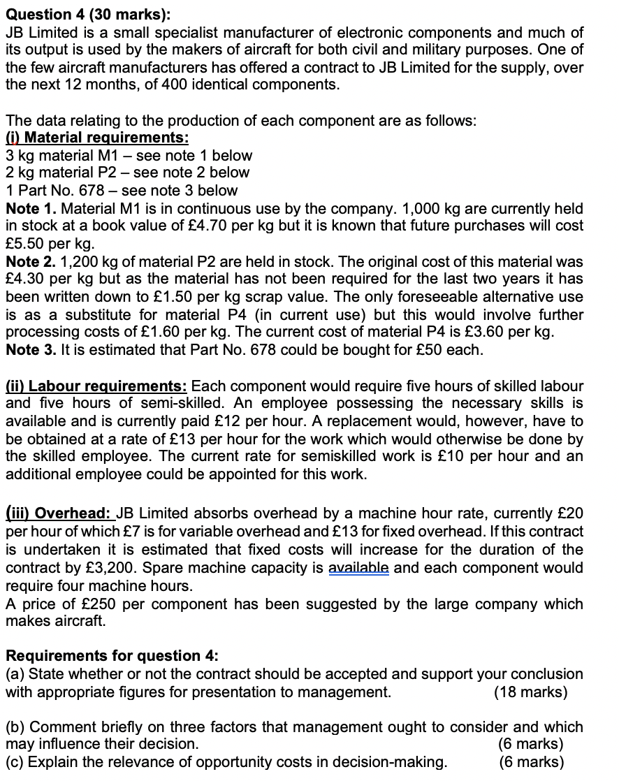 Question 4 (30 marks): JB Limited is a small