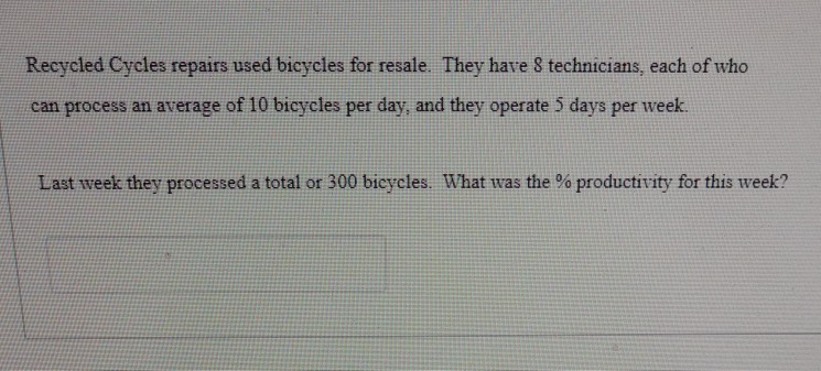 Recycled Cycles repairs used bicycles for resale.