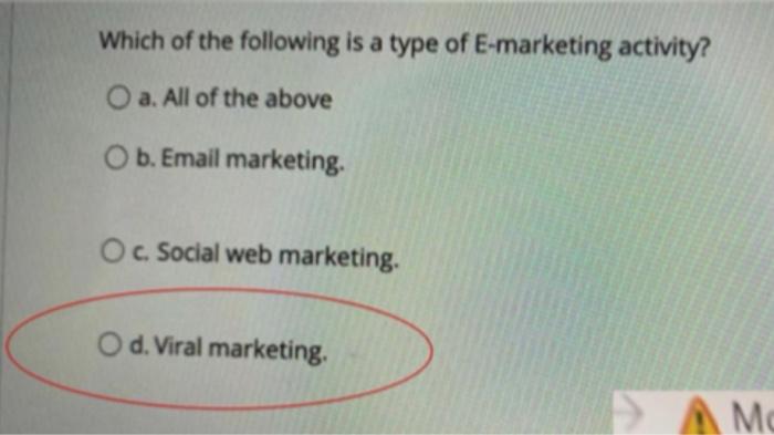 Which of the following is a type of E-marketing
