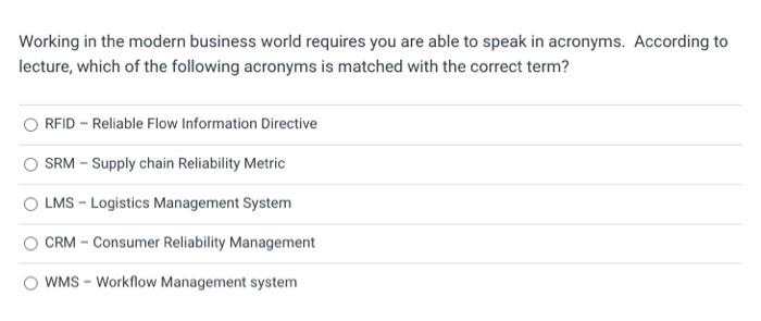 Working in the modern business world requires you