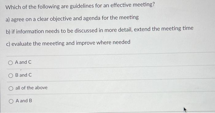 Which of the following are guidelines for an