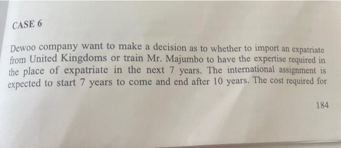 Dewoo company want to make a decision as to