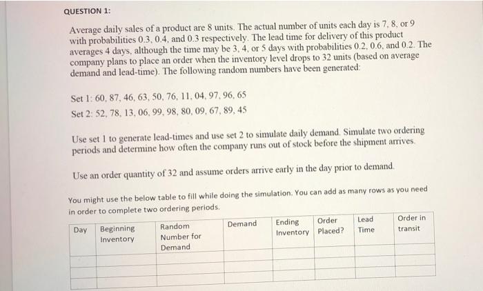 QUESTION 1: Average daily sales of a product are