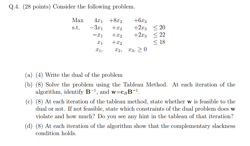 Q.4. (28 points) Consider the following problem.