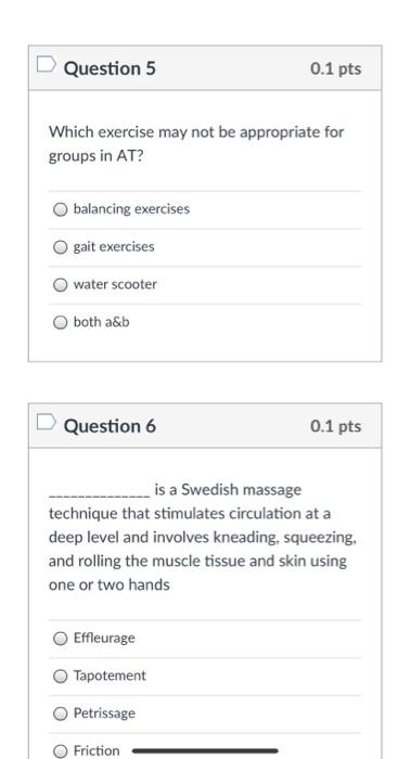 Question 5 0.1 pts Which exercise may not be