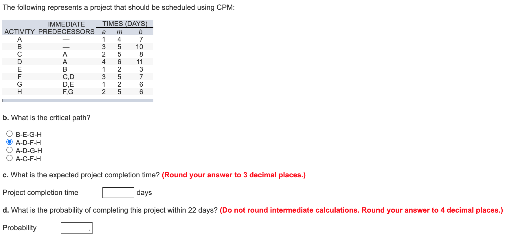 Help with C & D please! The following represents
