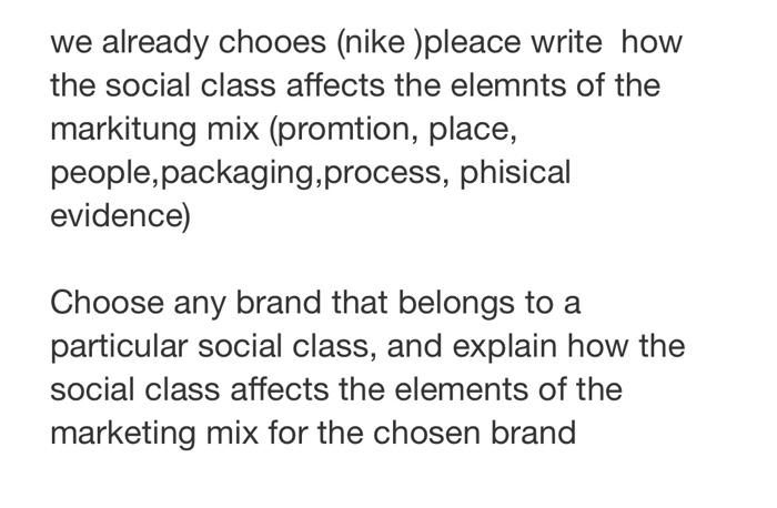 we already chooes (nike )pleace write how the