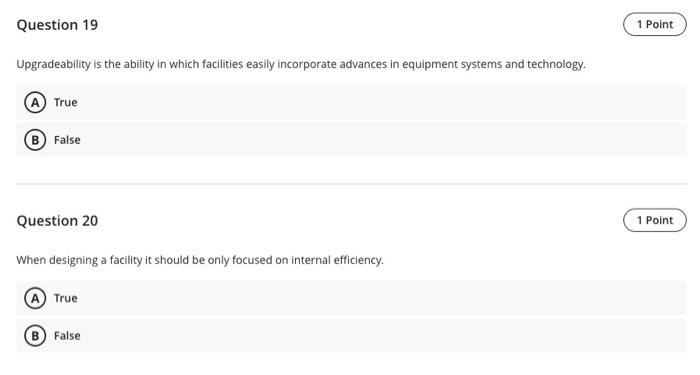 Question 17 1 Point For the facility planning of