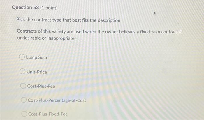 Question 51 (1 point) Saved Pick the contract