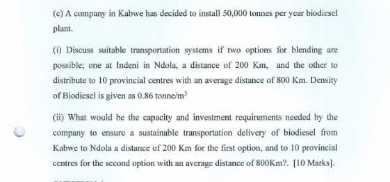 (c) A company in Kabwe has decided to install