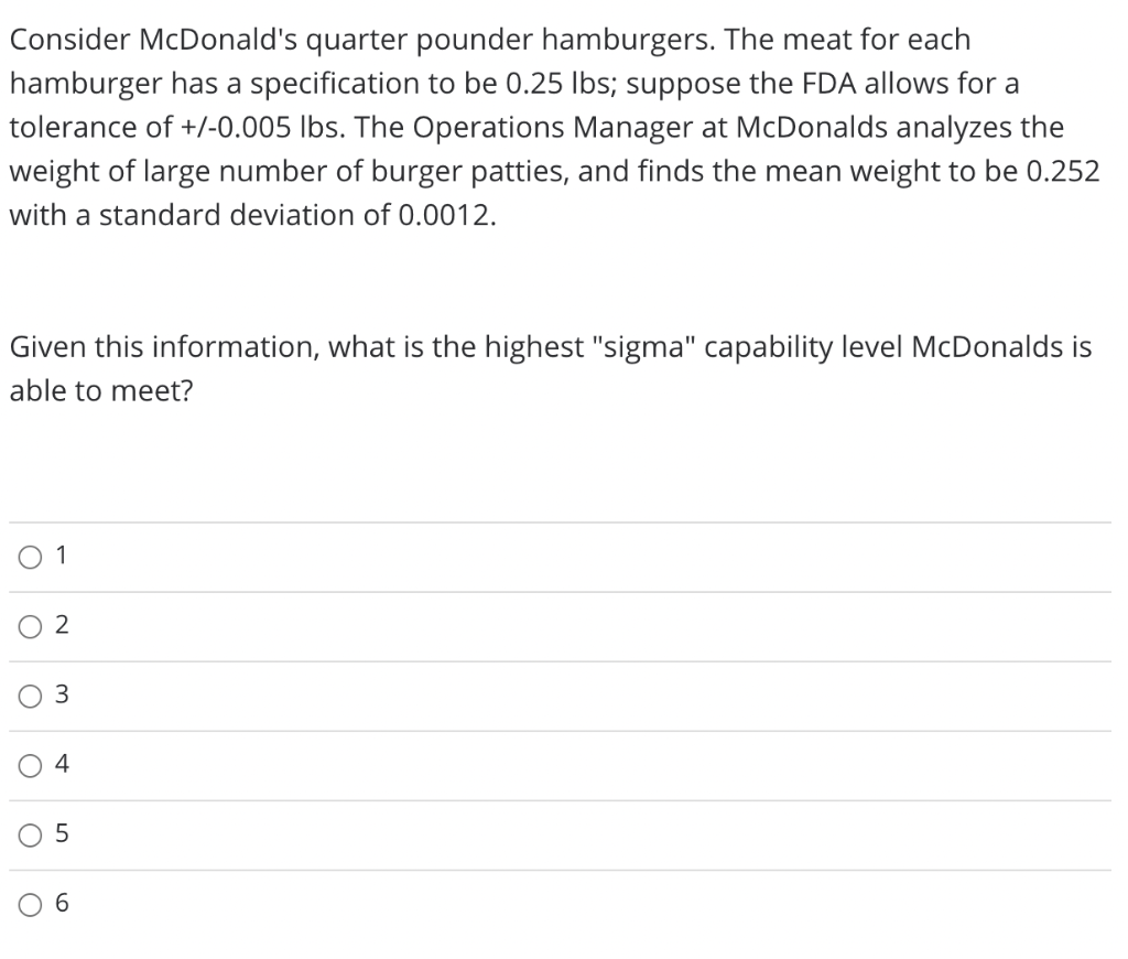 Consider McDonald's quarter pounder hamburgers.