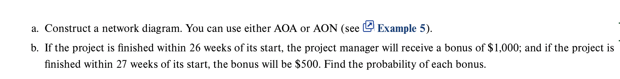 \begin{tabular}{ccc} Activity & Immediate