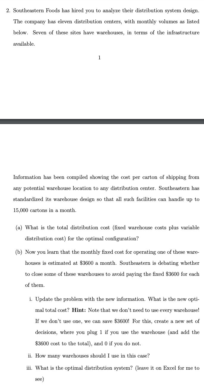 2. Southeastern Foods has hired you to analyze
