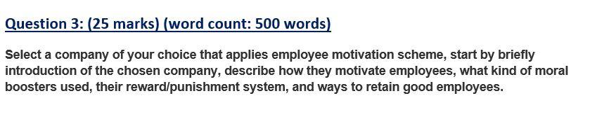 Question 3: 25 marks word count: 500 words)
