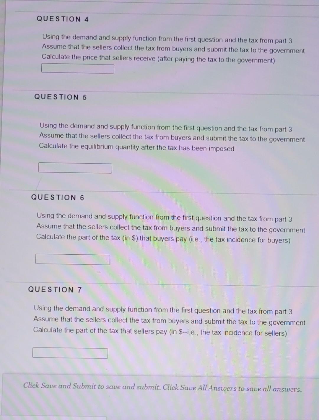 QUESTION 1 Consider the following demand and