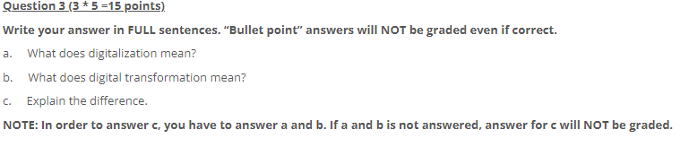 Question 3 (3 * 5 =15 points) Write your answer
