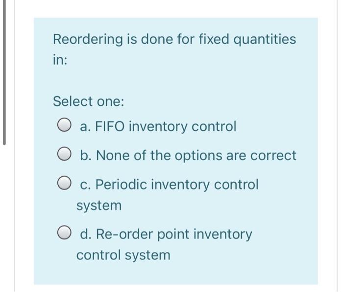 Reordering is done for fixed quantities in: