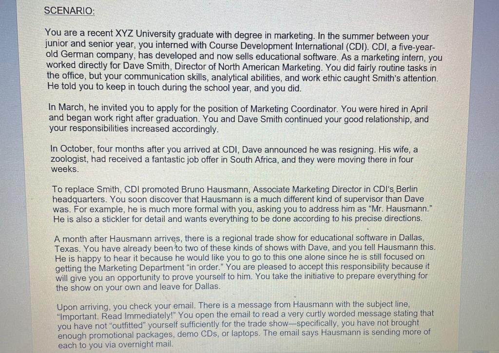 Type or paste question here SCENARIO: You are a