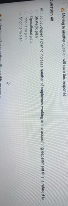 I need the answer ( without explanation) Moving