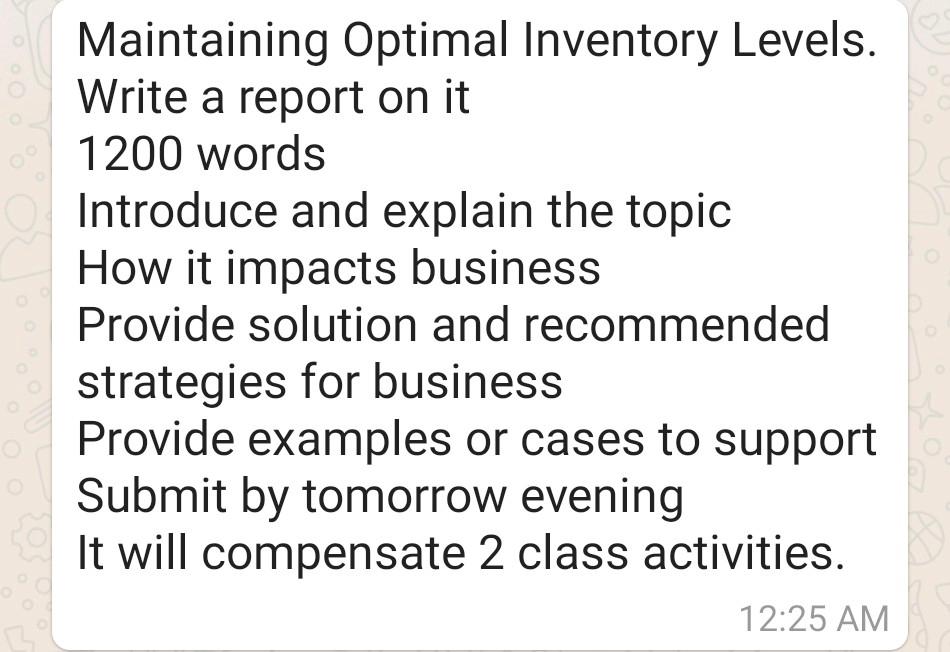 Maintaining Optimal Inventory Levels. Write a