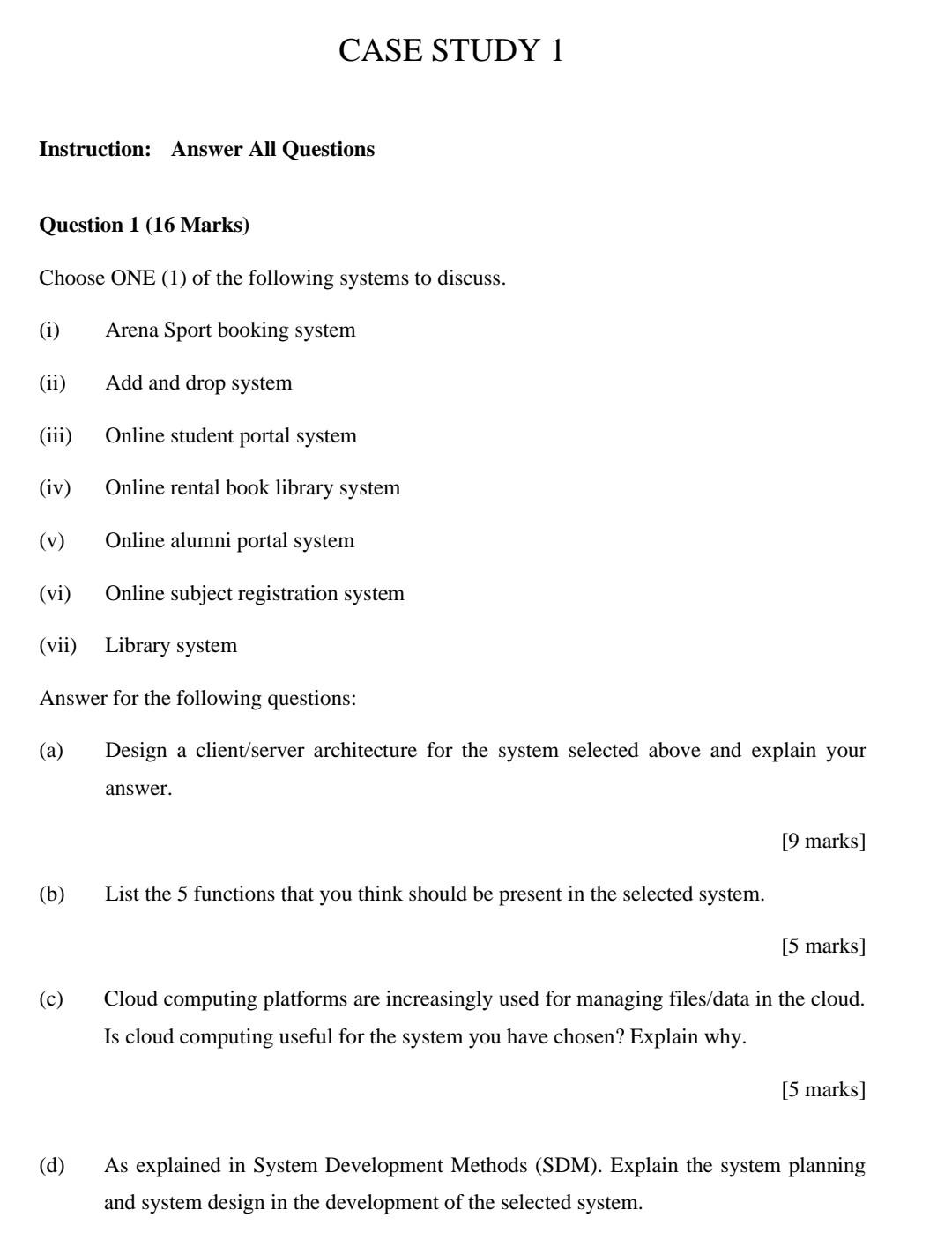 System Design could you answer by writing please.