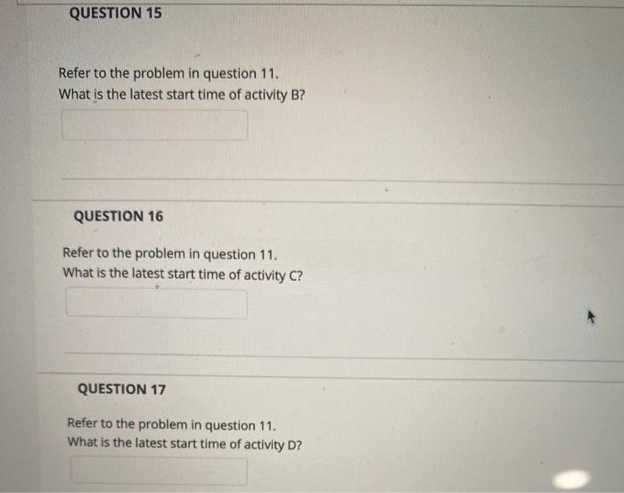 QUESTION 11 Problem #1: The data related to the