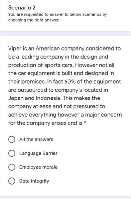 Scenario 2 You are requested to answer to below