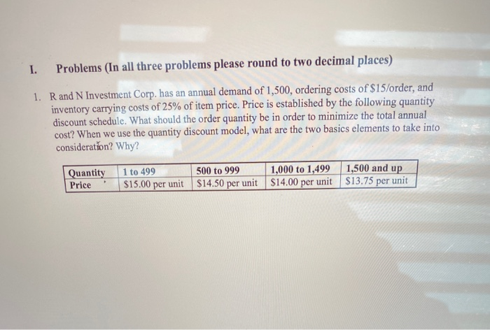 please explain. not using excel I. Problems (In