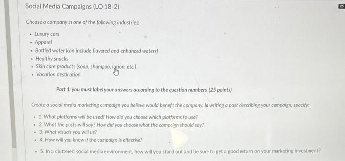 Social Media Campaigns (LO 18-2) Choose a company