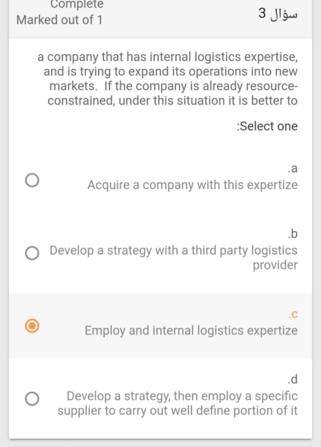 Complete Marked out of 1 3 a company that has