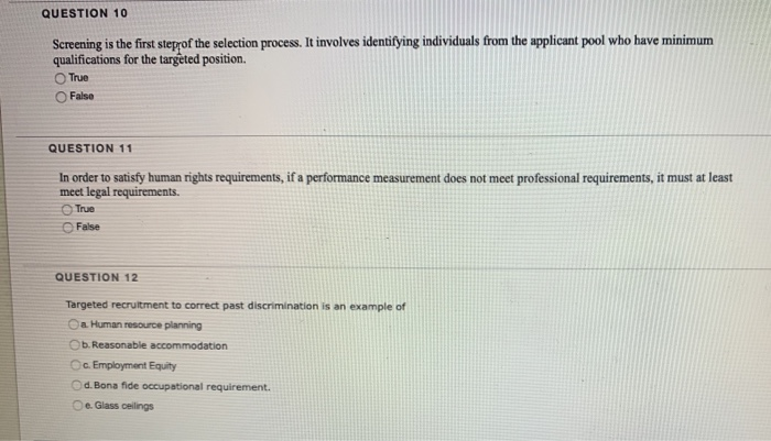QUESTION 6 KSAOs need not be observable or