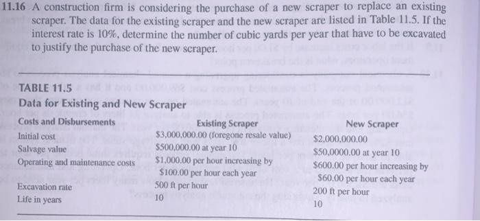 11.16 A construction firm is considering the