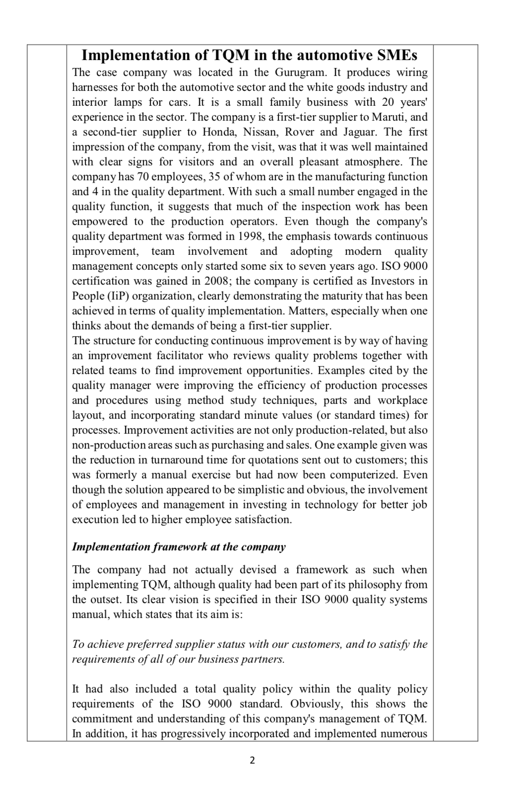 Implementation of TQM in the automotive SMEs The