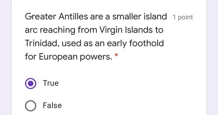 Greater Antilles are a smaller island 1 point arc