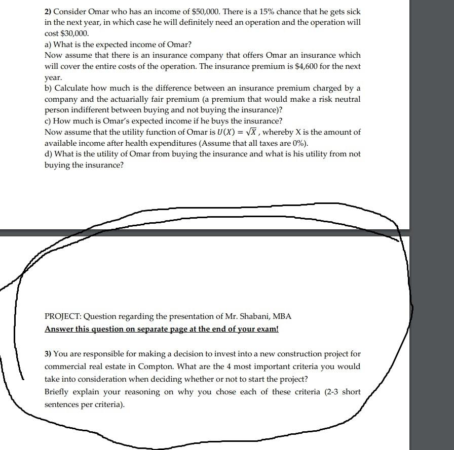 need answer for question 3 ASAP!!!! 2) Consider