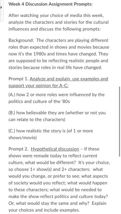 Week 4 Discussion Assignment Prompts: After