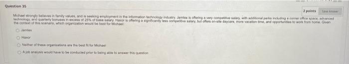 Question 15 2 points Michelly binarily wes, and