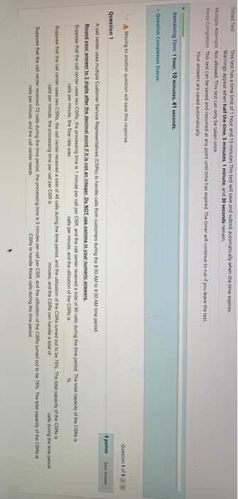 Question 1 8 points Save A call center ses