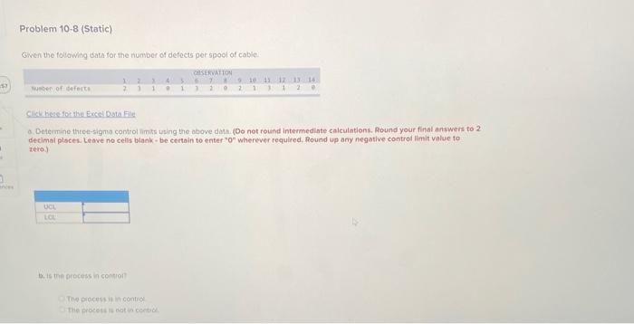 Problem 10-8 (Static) Given the following data